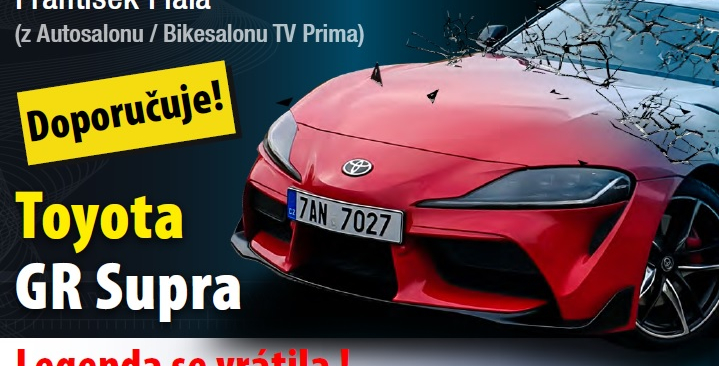 František Fiala doporučuje Toyota GR Supra